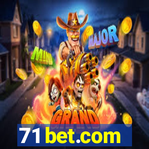 71 bet.com